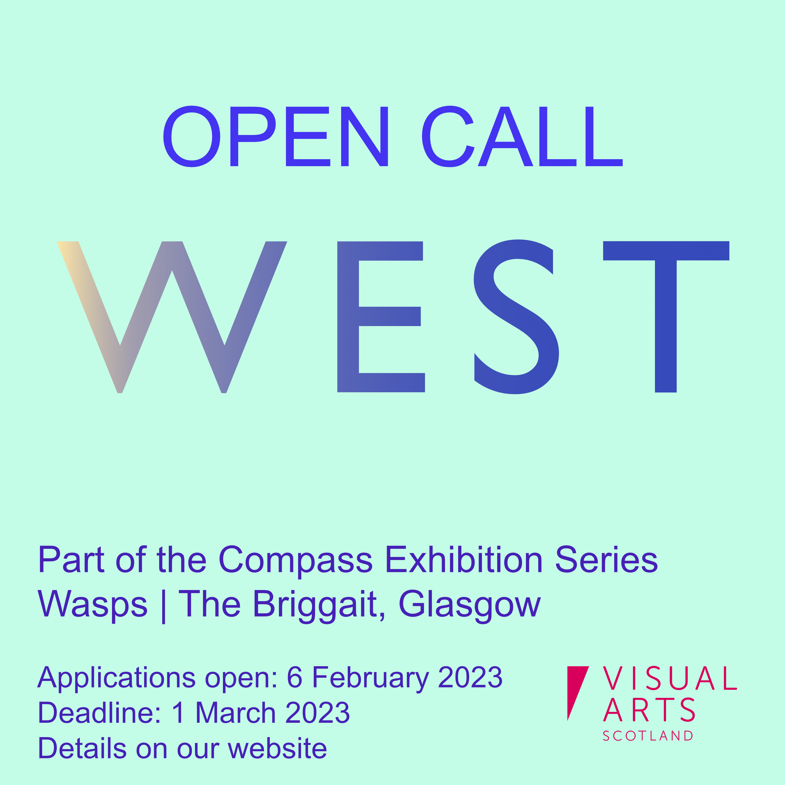 WEST | Open Call